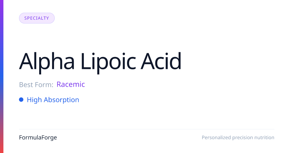 Alpha Lipoic Acid: Which Form & How Much? (2026)
